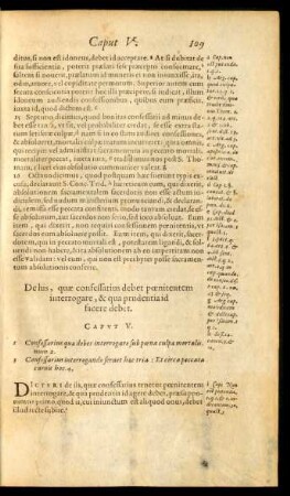 De his, quae confessarius debet poenitentem interrogare, & qua prudentia id facere debet. Caput V.