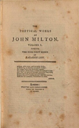 The poetical works of John Milton : From the text of Dr. Newton ; to which are prefixed, the life of the author, a criticism on his works, by Dr. Johnson, and a critique on Paradise Lost, by Joseph Addison. 1