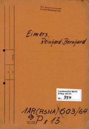 Personenheft Reinhard Bernhard Eimers (*02.10.1907), SS-Hauptsturmführer