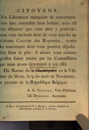 Citoyens, Nos Liberateurs manquent de couvertures: vous faire connoitre leurs besoins, nous est une assurance que vous allez y pourvoir ...