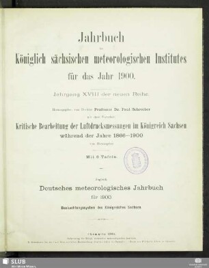 18.1900(1904): Jahrbuch des Königlich-Sächsischen Meteorologischen Instituts