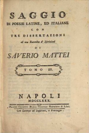 Saggio Di Poesie Latione, Ed Italiane Colla Traduzione Della Famosa Elegia Spora La Chioma Di Berenice, 3