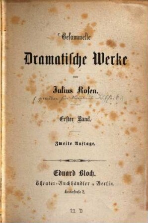 Gesammelte dramatische Werke : Von Julius Rosen, [Pseudonym für Nikolaus Duffek]. 1