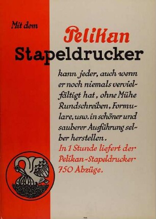 Pelikan Stapeldrucker