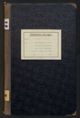 Höhscheid: Schulvorstand der evangelischen Schule Hingenberg 1877-1894