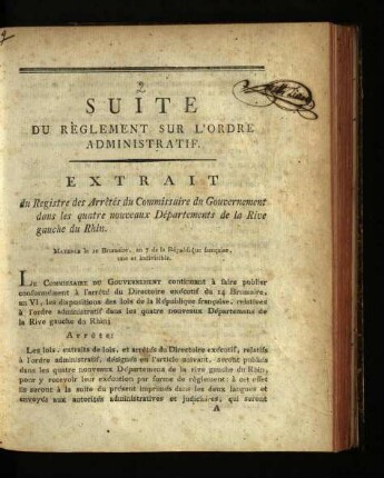 Suite du règlement sur l'ordre administratif / Mayence, 10. brumaire, an VII [31. Okt. 1798]