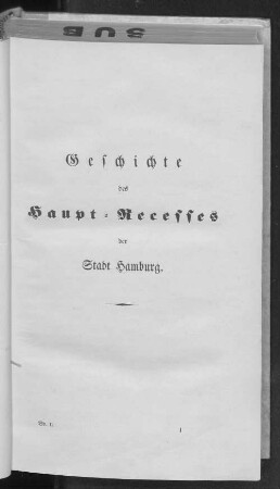 Geschichte des Haupt-Recesses der Stadt Hamburg.