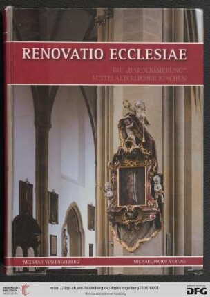 Renovatio Ecclesiae : die "Barockisierung" mittelalterlicher Kirchen