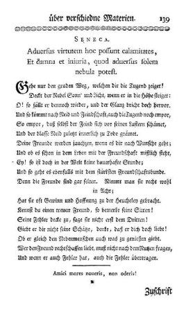 Seneca. Aduersus virtutem hoc possunt calamitates, Et damna et iniuria, quod aduersus solem nebula potest