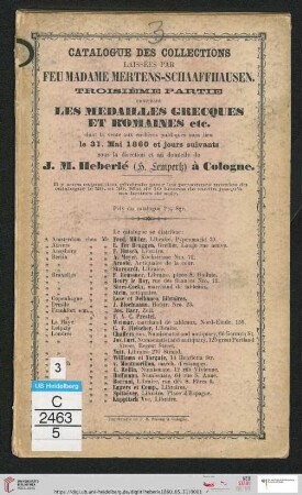 3. partie: Catalogue des collections laissées par feu Madame Mertens-Schaaffhausen: Les medailles grecques et romaines etc. : dont la vente ... aura lieu le 31. Mai 1860 et jours suivants