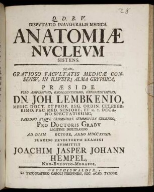 Disputatio Inauguralis Medica Anatomiae Nucleum Sistens