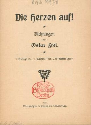 Die Herzen auf! : Dichtungen