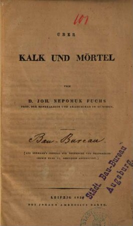 Über Kalk und Mörtel