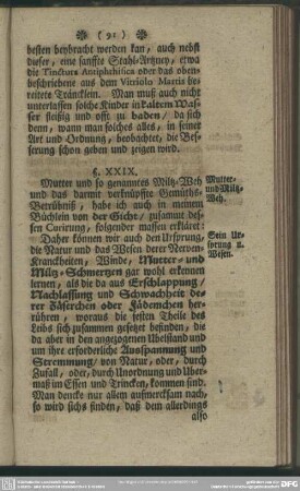 §. XXIX. Ursachen derer Miltz-Suchten und Glieder-Schmertzen. Daß die angeführte es wahrhafftig sind