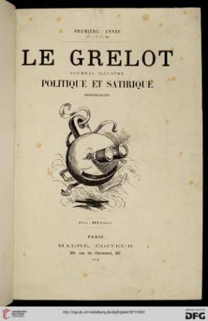 1: Le Grelot: journal illustré, politique et satirique