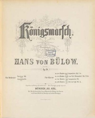 Königsmarsch : op. 28