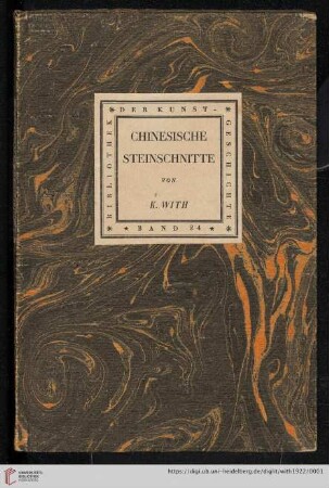 Band 24: Bibliothek der Kunstgeschichte: Chinesische Steinschnitte