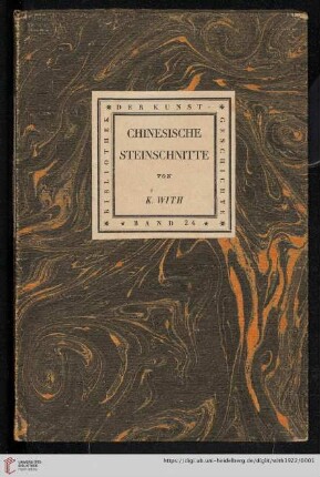Band 24: Bibliothek der Kunstgeschichte: Chinesische Steinschnitte