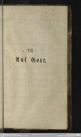 VII. Auf Gott