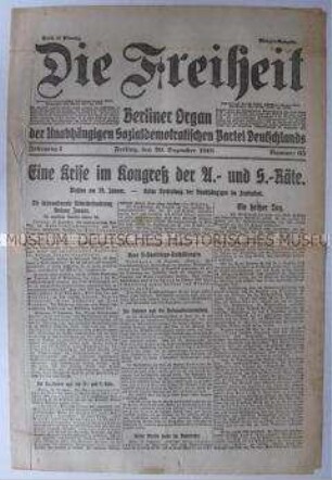 Tageszeitung der USPD Berlin "Die Freiheit" zum Kongress der Arbeiter- und Soldatenräte