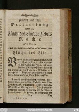 Hundert und eilfte Betrachtung über die Flucht des Elia vor Isebels Rache 1 B. d. Kön. 19.