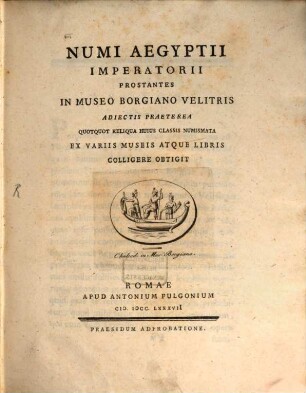 Numi Aegyptii Imperatorii prostantes in Museo Borgiano