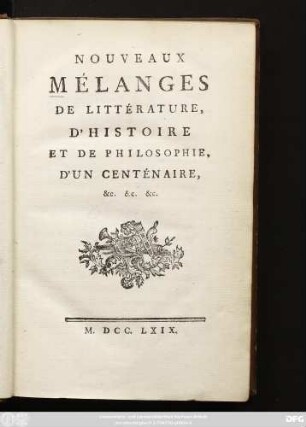 Nouveaux Mélanges De Littérature, D'Histoire Et De Philosophie