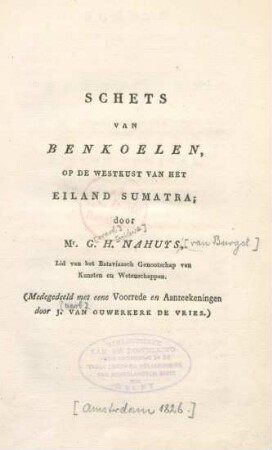 Schets van Benkoelen, op de westkust van het eiland Sumatra