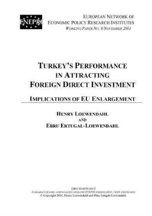 Turkey's Performance In Attracting Foreign Direct Investment: Implications of EU Enlargement