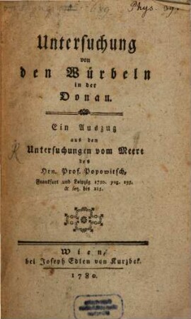 Untersuchung von den Würbeln in der Donau : Ein Auszug aus den Untersuchungen vom Meere