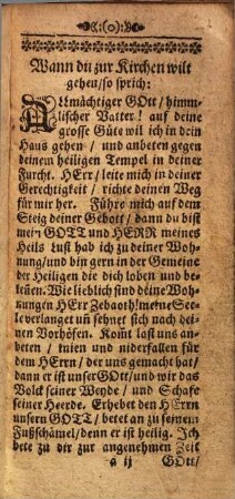 Ein schön Christliches Gebetbüchlein, Darinnen Morgen- und Abendsegen, auf alle Tage in der Wochen : Durch D. Joh. Habermann, samt einem Beicht- Buß- und Com[m]union-Büchlein. Nebenst Andern schönen und trostreichen Gebetlein, nach eines jeden Noht und Anliegen