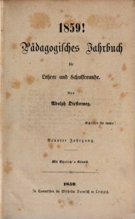 Pädagogisches Jahrbuch für Lehrer und Schulfreunde. 9, 9. 1859