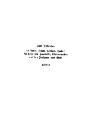 Dem Andenken an Arndt, Fichte, Herbart, ....