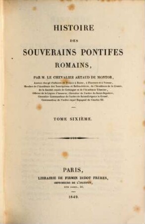 Histoire des souverains pontifes romains. 6