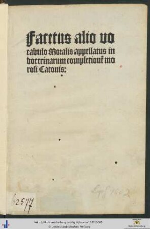 Facetus alio vocabulo Moralis appellatus in doctrinarum completionem morosi Catonis