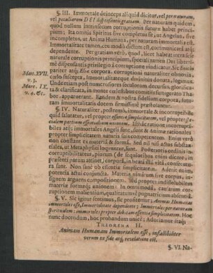 Theorema II. Animam Humanam Immortalem esse, infallibiliter verum ex fide atque revelatione est.
