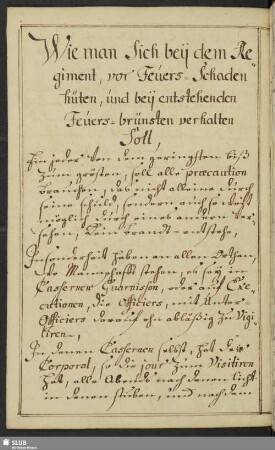 Bl. 47v-53v. Wie man Sich bey dem Regiment vor Feuers-Schaden hüten und beij entstehenden Feuers-brünsten verhalten Soll.