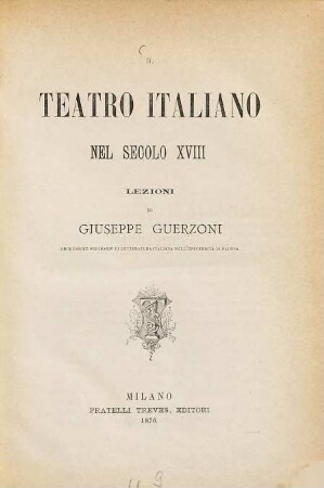 Il teatro italiano nel secolo XVIII
