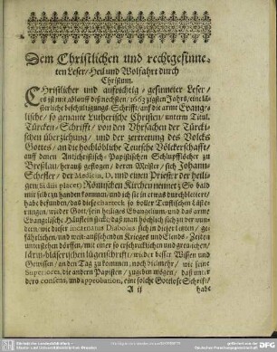 Dem Christlichen und rechtgesinneten Leser, Heil und Wolfahrt durch Christum