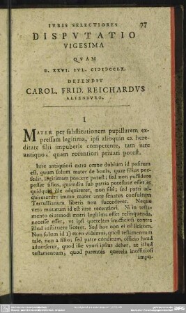 Disputatio Vigesima Quam D. XXVI. Iul. MDCCLX. Defendit Carol. Frid. Reichardus Altenburg