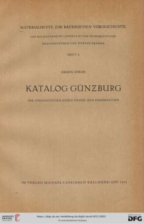 Band 2: Materialhefte zur bayerischen Vorgeschichte: Katalog Günzburg : die vorgeschichtlichen Funde und Fundstätten