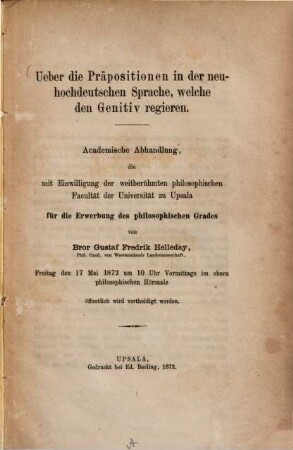 Ueber die Präpositionen in der neuhochdeutschen Sprache, welche den Genitiv regieren : academische Abhandlung