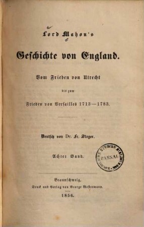 Lord Mahon's Geschichte von England : vom Frieden von Utrecht bis zum Frieden von Versailles ; 1713 - 1783. 8