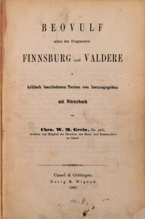 Beovulf nebst den Fragmenten Finnsburg und Valdere : in kritisch bearbeiteten Texten