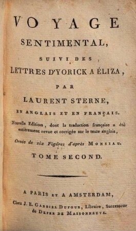 Voyage Sentimental, Suivi Des Lettres D'Yorick A Éliza : En Anglais Et En Français. 2