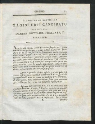 Clarissimo Ac Doctissimo Magisterii Candidato Sal. Plur. Dic. Joannes Gottlieb Toellner, D. Promotor