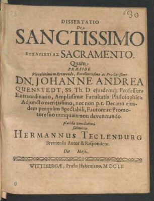 Dissertatio De Sanctissimo Eucharistias Sacramento