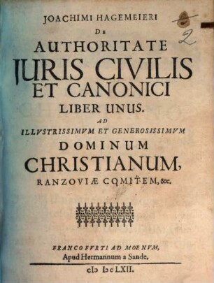 Joachimi Hagemeieri De Authoritate Juris Civilis Et Canonici : Liber Unus
