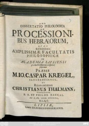 Dissertatio Philologica De Processionibus Hebræorum