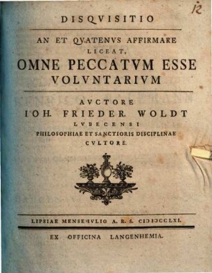 Disqvisitio An Et Qvatenvs Affirmare Liceat, Omne Peccatvm Esse Volvntarivm